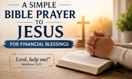 A Simple Bible Prayer to Jesus for Financial Blessings